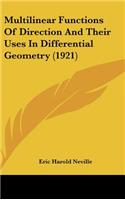 Multilinear Functions of Direction and Their Uses in Differential Geometry (1921)