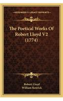 Poetical Works of Robert Lloyd V2 (1774)