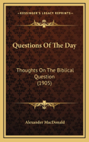 Questions of the Day