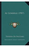 As Sombras (1907)