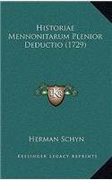 Historiae Mennonitarum Plenior Deductio (1729)