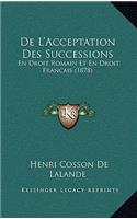 De L'Acceptation Des Successions