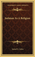 Judaism As A Religion