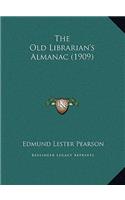 The Old Librarian's Almanac (1909)