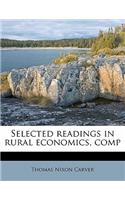 Selected Readings in Rural Economics, Comp