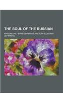 The Soul of the Russian