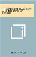 Zadokite Fragments and the Dead Sea Scrolls