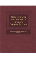 City Growth and Values