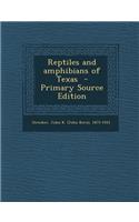 Reptiles and Amphibians of Texas