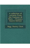 Collection of Extracts from the Coutume de Paris