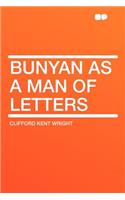 Bunyan as a Man of Letters