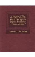 A History of the Florentine Republic