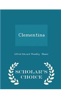 Clementina - Scholar's Choice Edition