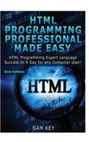 HTML Programming Professional Made Easy