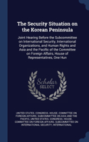 Security Situation on the Korean Peninsula
