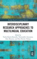 Interdisciplinary Research Approaches to Multilingual Education