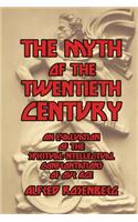 The Myth of the Twentieth Century