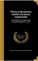 Pièces et documents relatifs à la tenure seigneuriale