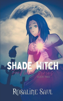 Shade of Witch