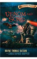 Venom and Song