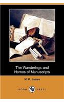 Wanderings and Homes of Manuscripts (Dodo Press)