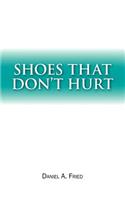 Shoes That Don't Hurt