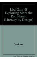 Exploring Mars: The Red Planet