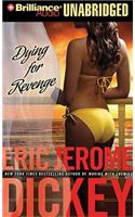 Dying for Revenge