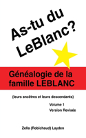 As-Tu Du LeBlanc?