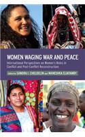 Women Waging War and Peace