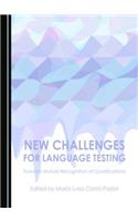 New Challenges for Language Testing: Towards Mutual Recognition of Qualifications