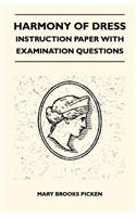 Harmony of Dress - Instruction Paper with Examination Questions