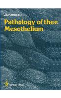 Pathology of the Mesothelium