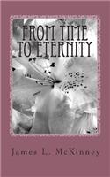 From Time to Eternity