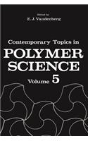 Contemporary Topics in Polymer Science