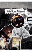 Misha, Me, and Wittgenstein
