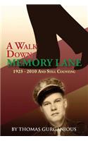 A Walk Down Memory Lane: (English)