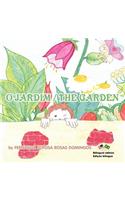 O Jardim / The Garden