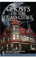 Ghosts of the Quad Cities