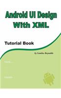 Android UI Design with XML