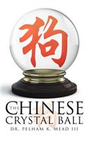 The Chinese Crystal Ball