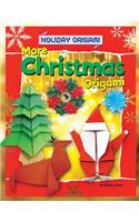 More Christmas Origami: (Holiday Origami)
