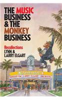 Music Business and the Monkey Business