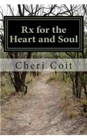 Rx for the Heart and Soul