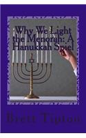 Why We Light the Menorah