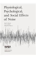 Physiological, Psychological, and Social Effects of Noise