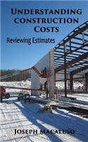 Understanding Construction Costs