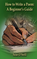 How to Write a Poem: A Beginner's Guide(English)