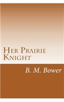 Her Prairie Knight