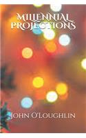 Millennial Projections